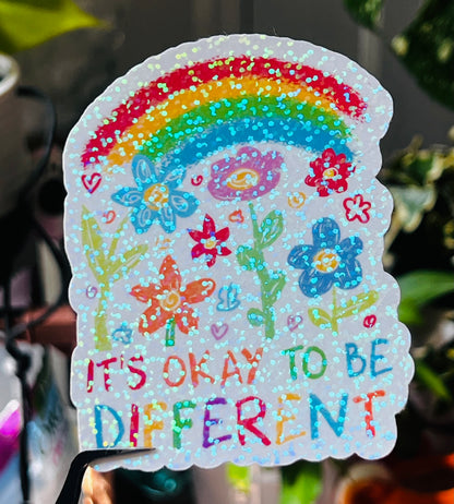 It’s OKAY to be Different! motivational sticker.