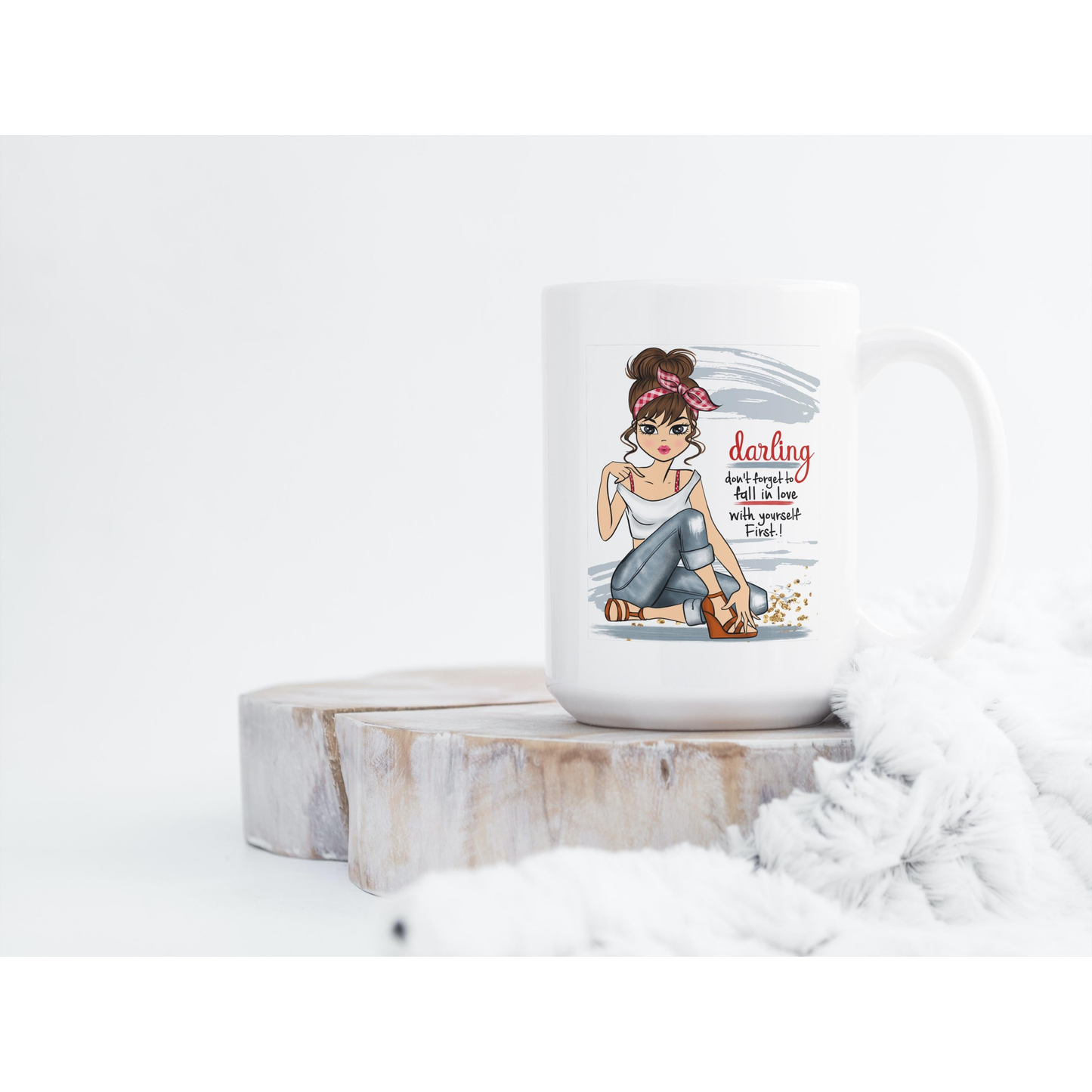 Love Yourself First Coffee Mug, Self love Mug